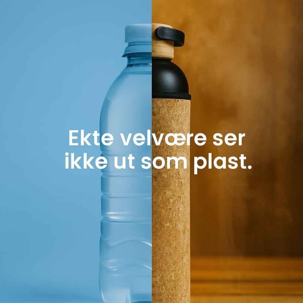 Annonse delt på midten: en plastflaske på blå bakgrunn til venstre og en korkflaske på varm brun bakgrunn til høyre, med teksten «Ekte velvære ser ikke ut som plast».